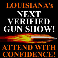 Louisiana Verified Gun Show